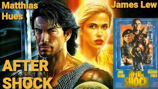 Aftershock 1990 Full Movie Mattias Hues James Lew John Saxon  Chuck Jeffreys [upl. by Walli]