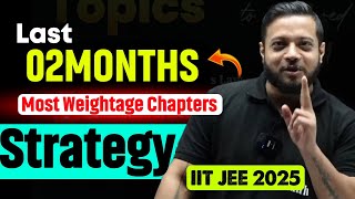 02 MONTHS Strategy 😲 Revision StrategySERIOUS ASPIRANTS  IIT JEE  Rajwant Sir Motivation [upl. by Packton]