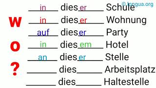WO Präposition  dieser  in dieser Schule Wohnung auf dieser Party in diesem Hotel an dieser S [upl. by Oicneconi]