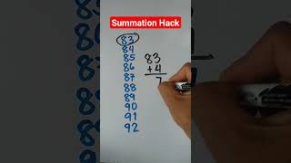 Summation Hack math mathtricks additiontricks addition summation [upl. by Somerset]