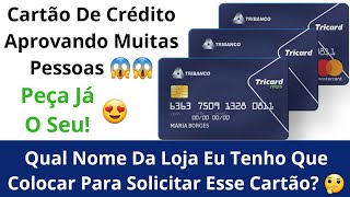 Cartão De Crédito quotTRICARDquot  Mastercard Internacional  Fácil Aprovação  Como Solicitar 😱👇 [upl. by Suinuj]