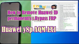 Huawei y8p AQM LX1 How to Remove Huawei ID permanently Bypass FRP EFTDongle [upl. by Dnaletak]