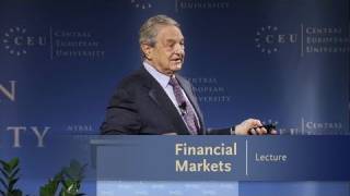 George Soros Lecture Series Financial Markets [upl. by Naitsabes]