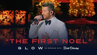 Brett Eldredge  quotThe First Noelquot Glow An Evening with Brett Eldredge [upl. by Anehta]