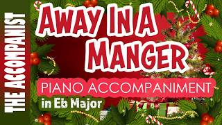 AWAY IN A MANGER Christmas Carol Piano Accompaniment Karaoke Lyrics in CC [upl. by Ametaf]