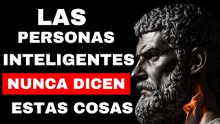 🔴 7 COSAS QUE LAS PERSONAS INTELIGENTES NUNCA DICEN [upl. by Enilauqcaj]