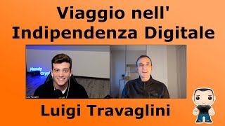 Le interviste profste  Luigi Travaglini HANDYCRYPTO [upl. by Deina577]