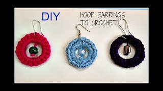 BIG HOOP CROCHET EARRINGS crochet jewelry Free crochet pattern [upl. by Skillern]