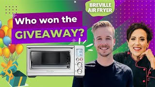 WHO WON THE BREVILLE AIR FRYER MAXIMES GIVEAWAY [upl. by Collins639]