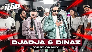 EXCLU Djadja amp Dinaz  Cest chaud PlanèteRap [upl. by Isac999]