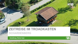 Schardenberg Troadkasten [upl. by Aneek]