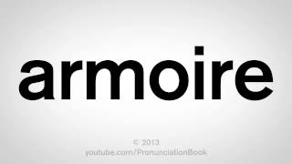 How to Pronounce Armoire [upl. by Malynda]