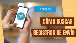 Solución de problemas en SKEDit cómo acceder a los registros de envío [upl. by Imac]