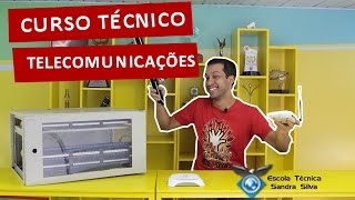 Trabalhe com Telefonia e Internet  Curso Técnico em Telecomunicações [upl. by Akili]