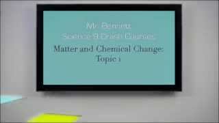 Matter and Chemical Change Topic 1 [upl. by Atiuqiram]