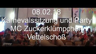 De Fruende  Karnevalssitzung und Party MC Zuckerklümpchen Vettelschoß 080218 [upl. by Lekkim]