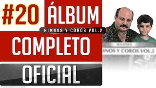 Marino 20  Himnos Y Coros Vol2 Album Completo Oficial [upl. by Behl]