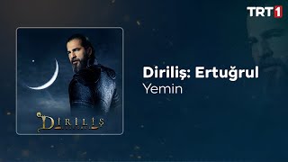 Yemin 🎧 Diriliş Ertuğrul Dizi Müzikleri [upl. by Jammin274]