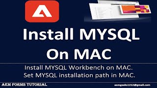 AEM Forms 2  Install MySQL Server and Workbench on MAC [upl. by Hgielhsa]