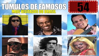 TÚMULOS DE FAMOSOS MAIS VISITADOS DO BRASIL 54 [upl. by Andonis]