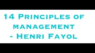 14 Principles of Management  Henri Fayol Easiest way to remember [upl. by Adnauqaj750]