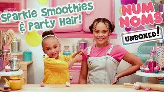 UNBOXED  Num Noms  Season 4 Episode 3 Sparkle Smoothies amp Party Hair [upl. by Lipp649]