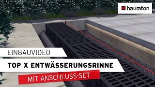 Einbau  Anschlussset  TOP X Entwässerungsrinne [upl. by Enitsirhc613]