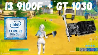 Fortnite on GT 1030  i3 9100F [upl. by Kerry]