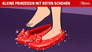 Die kleine Prinzessin mit den roten Schuhen 👠✨  Märchen für Kinder  Gute Nacht Geschichte [upl. by Iniffit941]