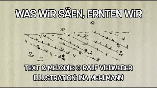 Was wir säen ernten wir  Erntedank  Kinderlied  Ralf Vielweber [upl. by Anayia552]