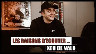 Vald  Xeu lévolution de son image largent lamour la sociabilité son fils ses ventes [upl. by Aritak]