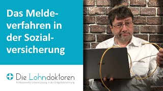 VideoSeminar Das Meldeverfahren in der Sozialversicherung und Arbeitsunfähigkeit infolge Krankheit [upl. by Kizzie292]