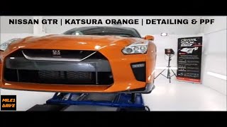 NISSAN GTR  2018  Katsura Orange  Detailing and PPF [upl. by Hutchinson]