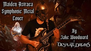 Maiden Astraea Demons Souls  Symphonic Metal Cover by Jake Woodward [upl. by Sgninnej170]