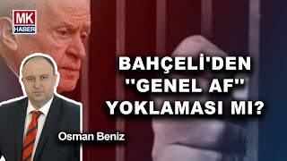 Cumhur İttifakından Genel Af ve Umut Hakkı Yoklaması Mı I Gizem Fidan ile Milli Dalga [upl. by Cheke]