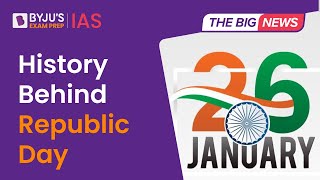 Why is Republic Day Celebrated on 26th January  History and Significance  UPSC CSE 2023 [upl. by Ellynn974]