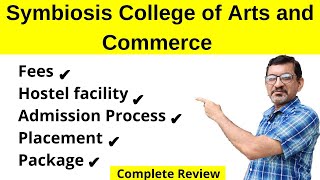 Symbiosis College of Arts and Commerce Pune Complete Review 💥  Best Private  Admission [upl. by Bikales]