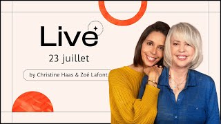 Direct dastrologie âœ¨ du 23 juillet 2024 avec Christine Haas amp ZoÃ© Lafont [upl. by Ydeh]