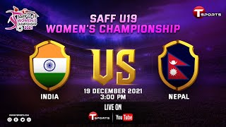 LIVE  India Vs Nepal  SAFF U19 Womens Championship  T Sports [upl. by Ytirahs]