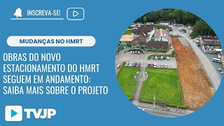 Obras do novo estacionamento do HMRT seguem em andamento saiba mais sobre o projeto [upl. by Airlia]