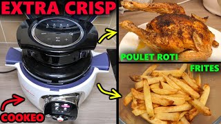 Moulinex Extra Crisp Couvercle COOKEO devient une friteuse à air chaud  frites maison poulet roti [upl. by Landahl790]