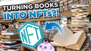 Turning BOOKS Into NFTS [upl. by Papst]