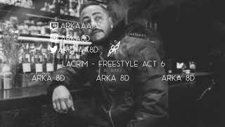 Lacrim  Freestyle Act 6 8D AUDIO 🎧 [upl. by Strephonn562]