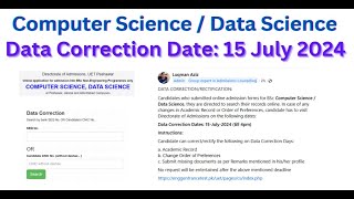 UET Peshawar Admission 2024 Data Correction Procedure Computer ScienceData Science uetadmission [upl. by Becky]