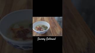 Savory Oatmeal Porridge for cold days  Daily Meals [upl. by Yvonne]