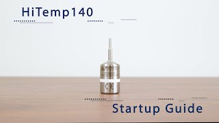 Startup Guide HiTemp140 [upl. by Dijam273]