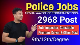 Police Recruitment 2024  Meghalaya Police Recruitment 2024  Meghalaya Police Vacancy 2024 [upl. by Obidiah]