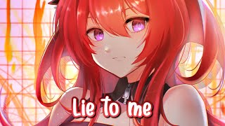 Nightcore  Lie to Me Lyrics [upl. by Notle580]