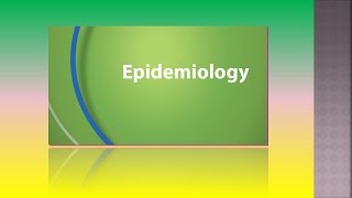 epidemiology Lecture 1 Introduction to Epidemiology علم الوبائيات الدرس الأول مقدمة عامة [upl. by Suu]