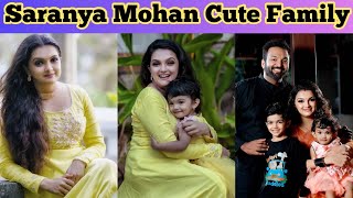 Actress Saranya Mohan Cute Family amp Biography 💖  Saranya Mohan Son amp Daughter Cute Pics amp Videos🥰 [upl. by Booth]